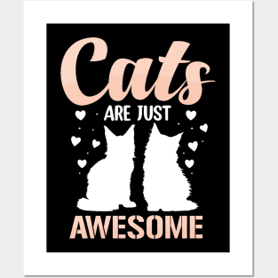 Cats Are Just Awesome Posters and Art